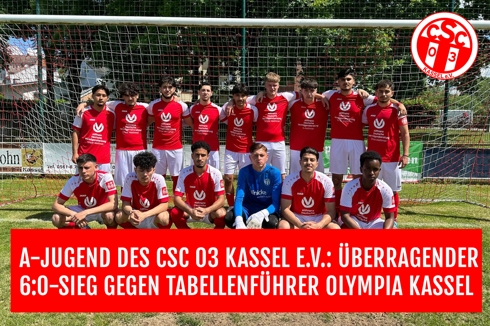 A-Jugend des CSC 03 Kassel e.V.: Überragender 6:0-Sieg gegen ungeschlagenen Tabellenführer Olympia Kassel