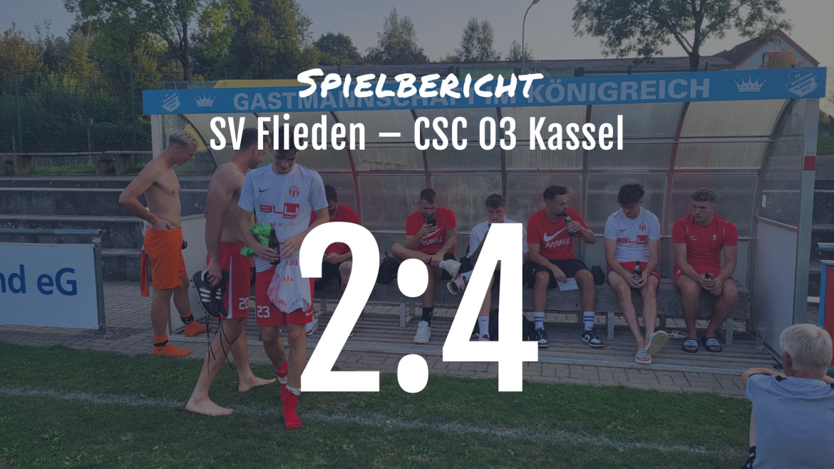 Spielbericht: SV Flieden – CSC 03 Kassel 2:4