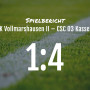 Spielbericht: FSK Vollmarshausen II – CSC 03 Kassel II 1:4