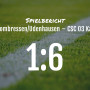 Spielbericht: SG Hombressen / Udenhausen – CSC 03 Kassel 1:6