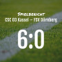 Spielbericht: CSC 03 Kassel – FSV Dörnberg 6:0