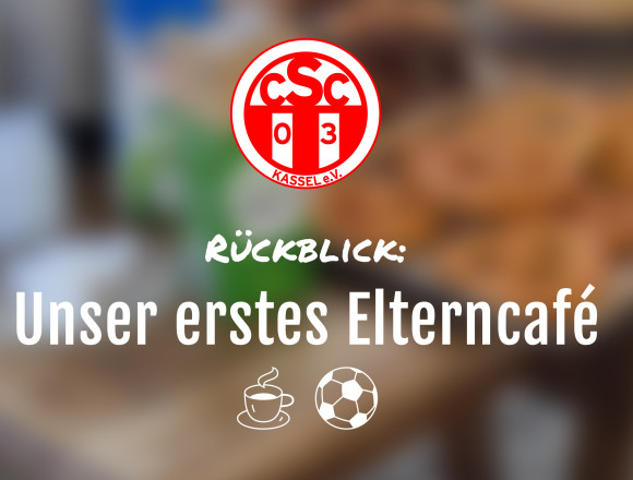 Rückblick: Unser erstes Elterncafé