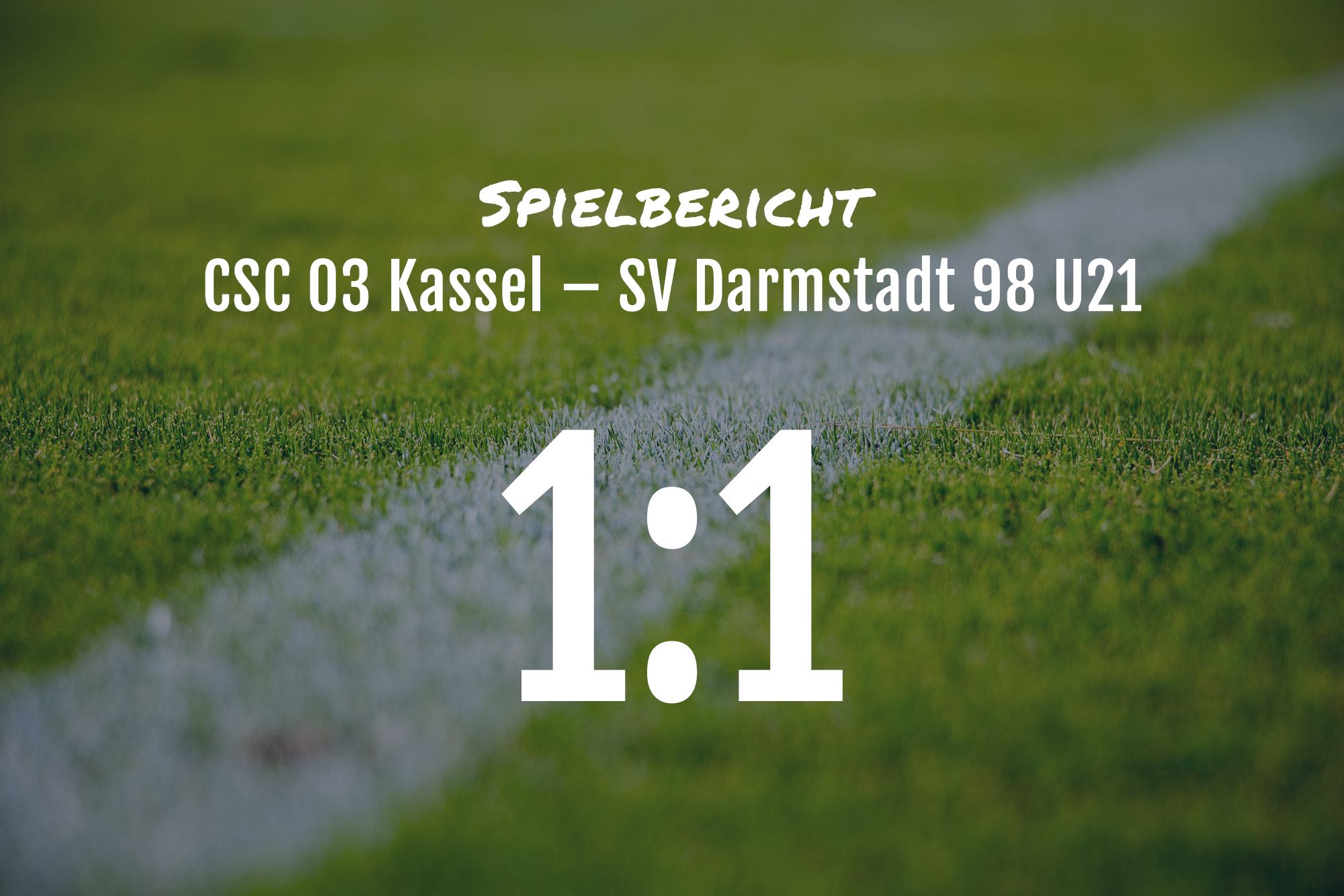 Spielbericht: CSC 03 Kassel – SV Darmstadt 98 U21 1:1