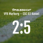 Spielbericht: VFB Marburg – CSC 03 Kassel 2:5